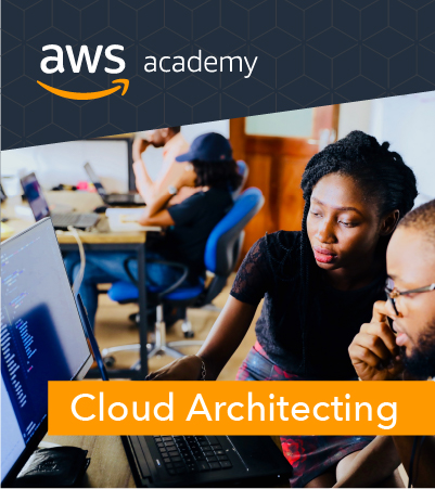 AWS Academy Cloud Architecting and Data Analytics AWS Academy Cloud Architecting and Data Analytics